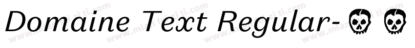 Domaine Text Regular字体转换